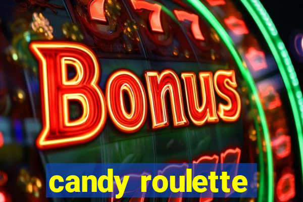 candy roulette